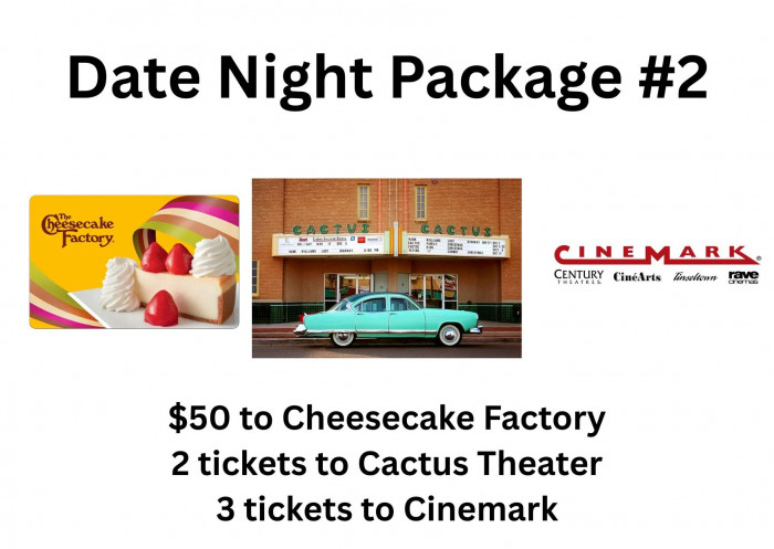 $50 to Cheesecake Factory, 2 tickets to the Cactus Theater, 3 tickets to Cinemark.