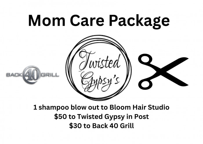 1 shampoo blow out to Bloom Hair Studio, $50 to Twisted Gypsy in Post, $30 to Back 40 Grill.