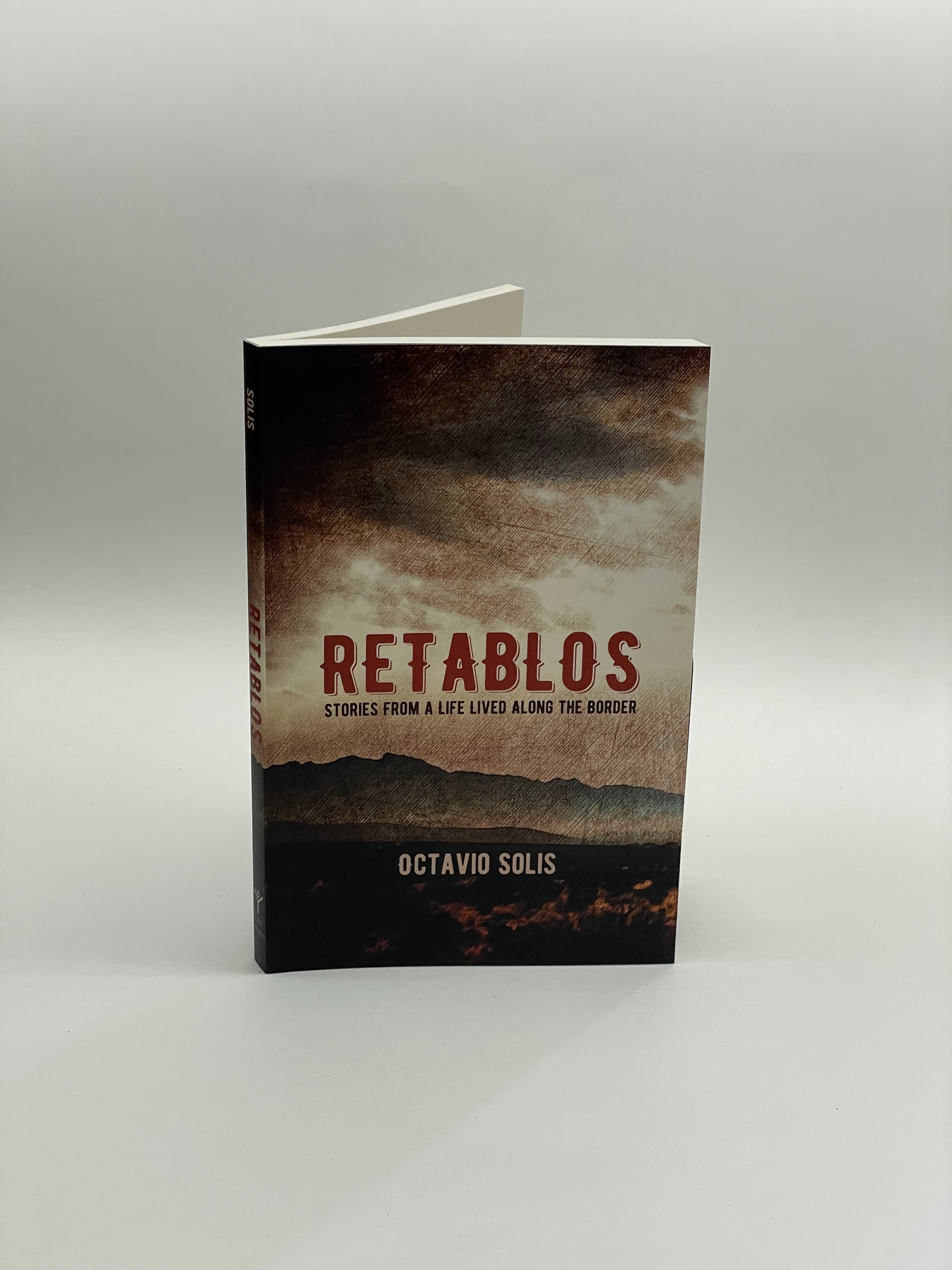 Stories from a life lived along the border. Novel by Octavio Solis